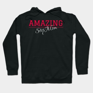 Amazing Stepmom Hoodie